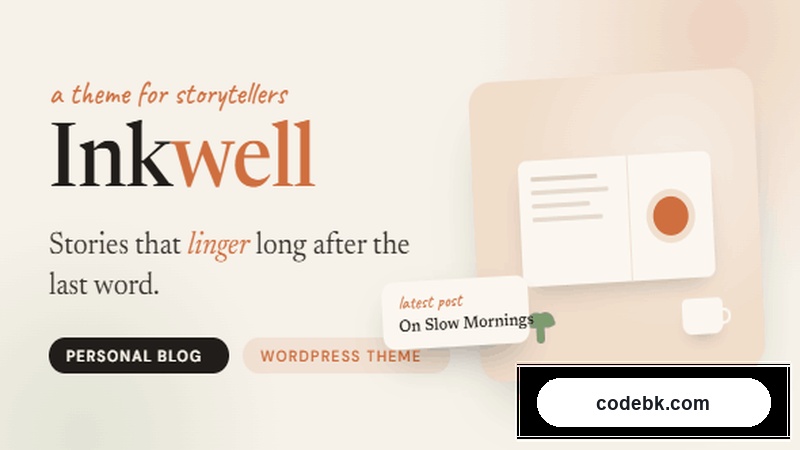 Inkwell v1.0.2 – Personal Blog WordPress Theme (Minimalist Design, Elementor & Gutenberg Ready)