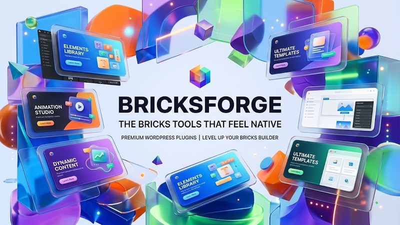 Bricksforge v4.0.0 – Bricks Page Builder Tools & Addons for Lightweight WordPress Development